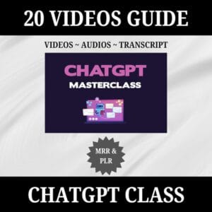 20 ChatGPT Masterclass Video Course Bundle | AI Training for Entrepreneurs & Creators | PLR + MRR Included