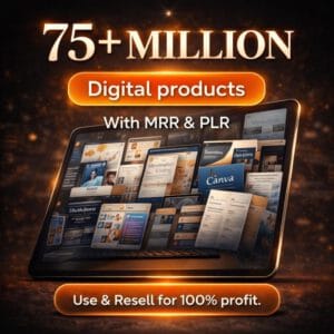 75M+ Digital Products Vault – PLR & MRR Ready (Canva Templates, eBooks Included)