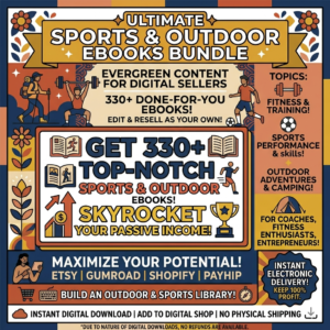 330+ Ready-to-Sell Sports & Outdoor eBooks – PLR, MRR, Instant Download