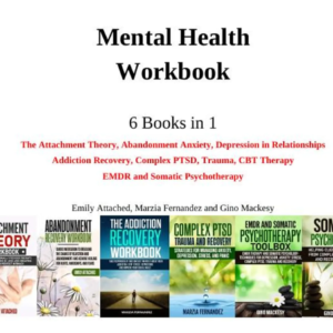 6-in-1 Mental Health Workbook | Attachment Theory & Abandonment Anxiety Guide